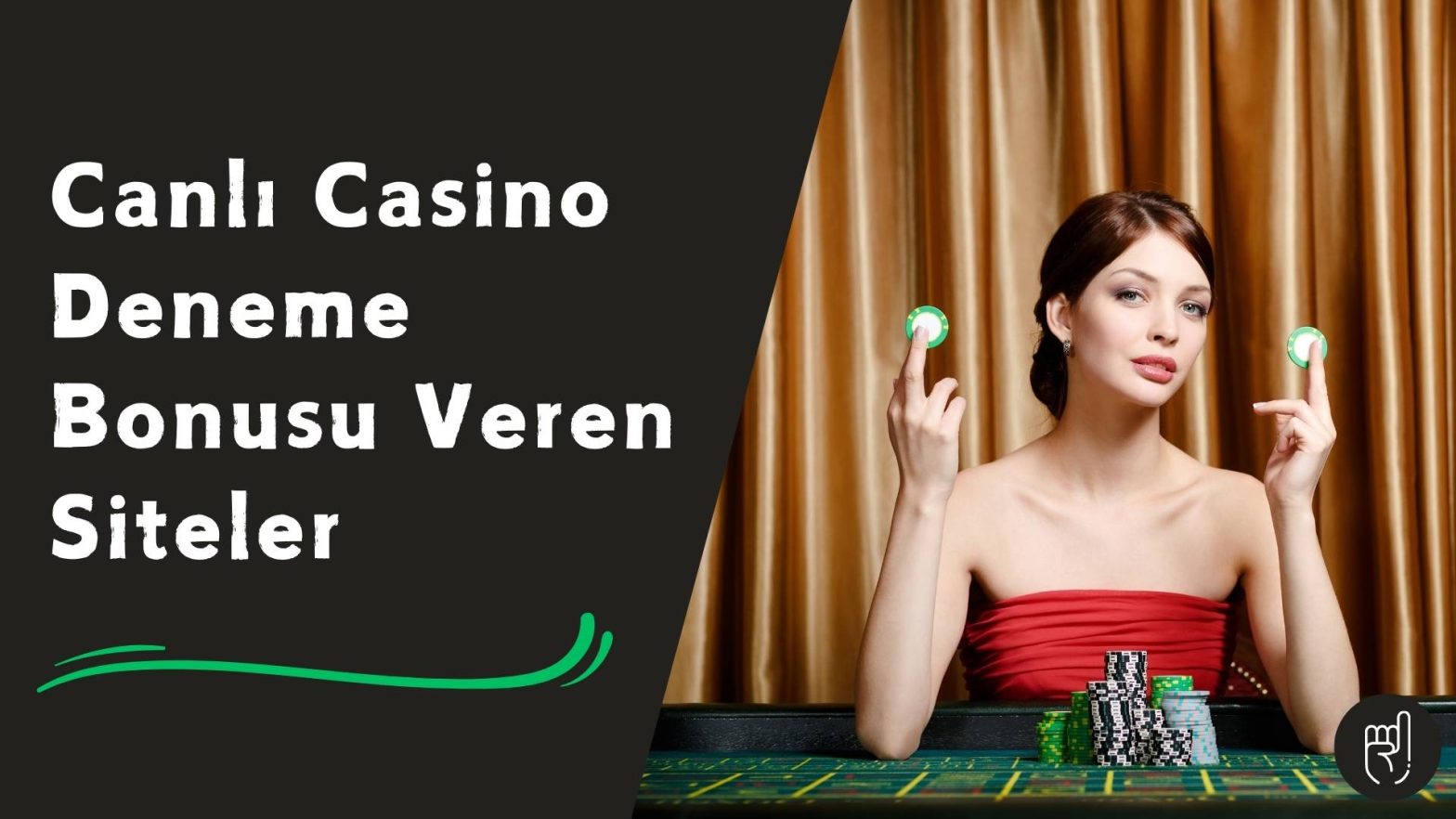 Canlı Casino Deneme Bonusu Veren Siteler