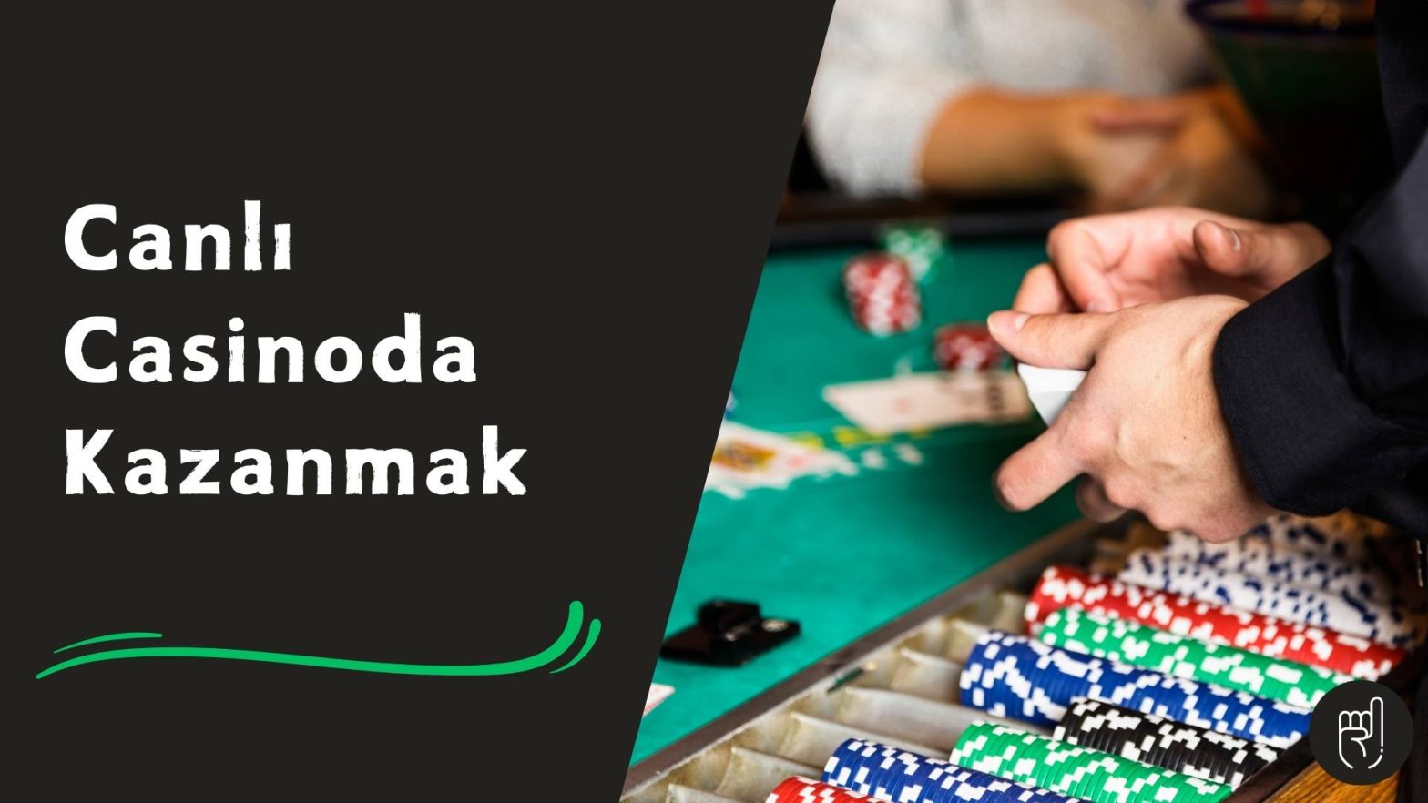Canlı Casinoda Kazanmak