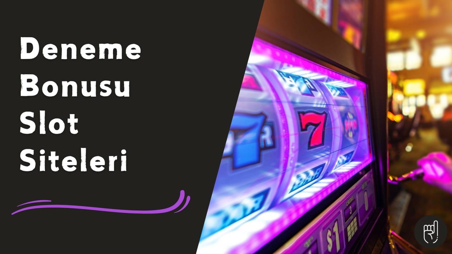 Deneme Bonusu Slot Siteleri